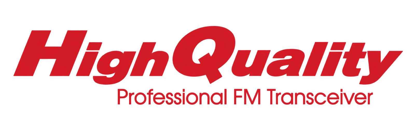 HighQuality — Professional FM Transceiver